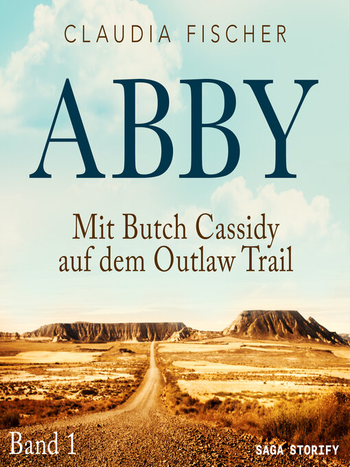Title details for Mit Butch Cassidy auf dem Outlaw Trail by Claudia Fischer - Available